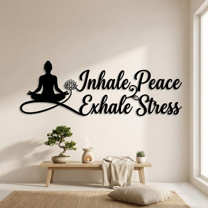 Inhale Peace Exhale Stress Metal Wall Art